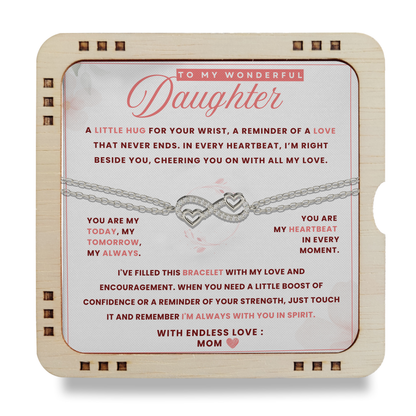 To My Wonderful Daughter - "A little Hug For Your Wrist" Love MOM ❤️